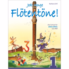 KN Jede Menge Flötentöne! - Barbara Ertl - Škola hry na zobcovou flétnu