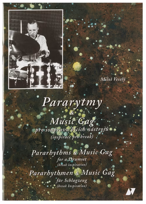 KN Pararytmy & Music Gag - Miloš Veselý - Škola hry na bicí