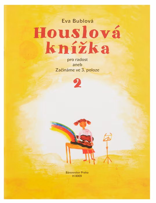 KN Houslová knížka pro radost aneb Začínáme ve 3. poloze 2 - Škola hry na housle
