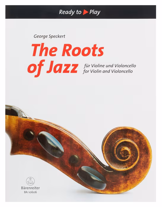 MS The Roots of Jazz for Violin and Violoncello - Škola hry na housle a violoncello