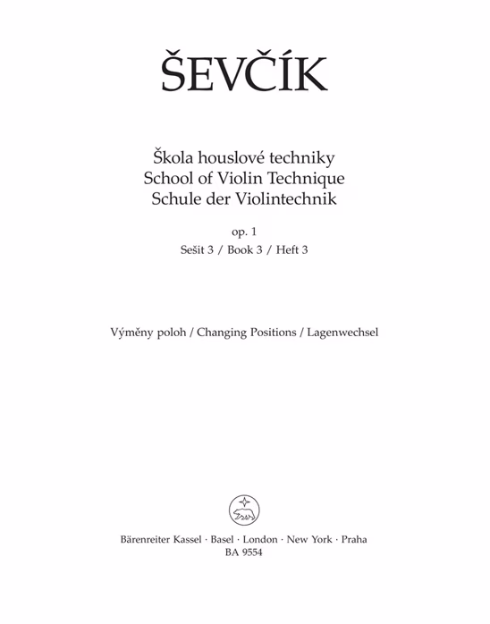 KN Otakar Ševčík - Škola houslové techniky op. 1, sešit 3, výměny poloh - Škola hry na housle