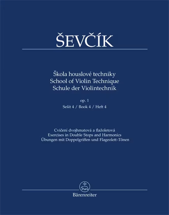 KN Otakar Ševčík - Škola houslové techniky op. 1, sešit 4, Cvičení dvojhmatová a flažoletová - Škola hry na housle