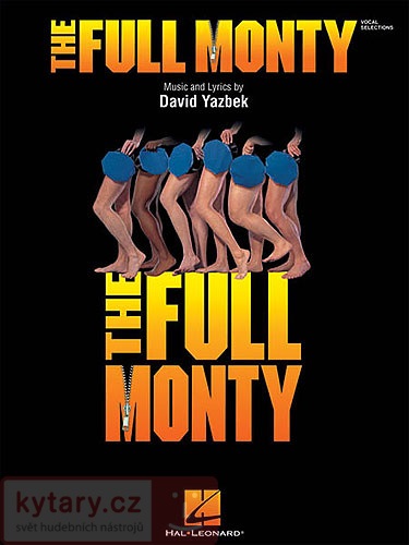 Levně MS Full Monty Vocal Selections From Stage Show