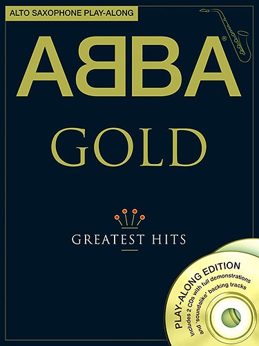 Levně MS Abba: Gold - Alto Saxophone Play-Along