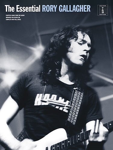 Levně MS The Essential Rory Gallagher Volume 1
