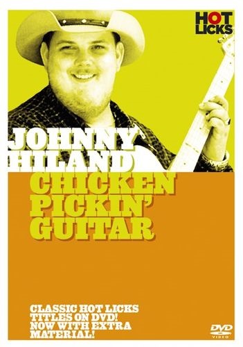 Levně MS Hot Licks: Johnny Hiland - Chicken Pickin' Guitar