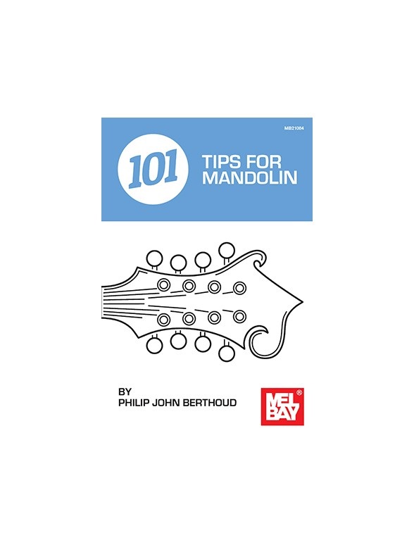 Levně MS Philip John Berthoud: 101 Tips For Mandolin