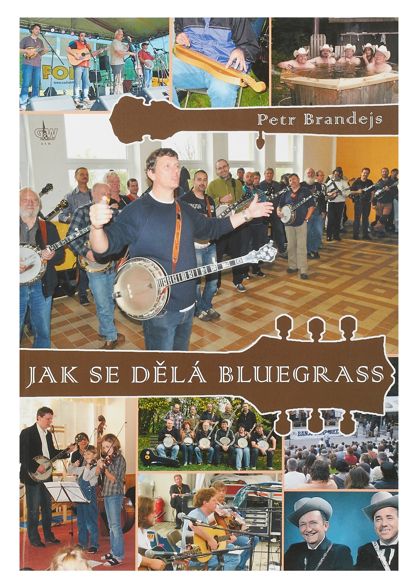 Levně KN JAK SE DĚLÁ BLUEGRASS – Petr Brandejs