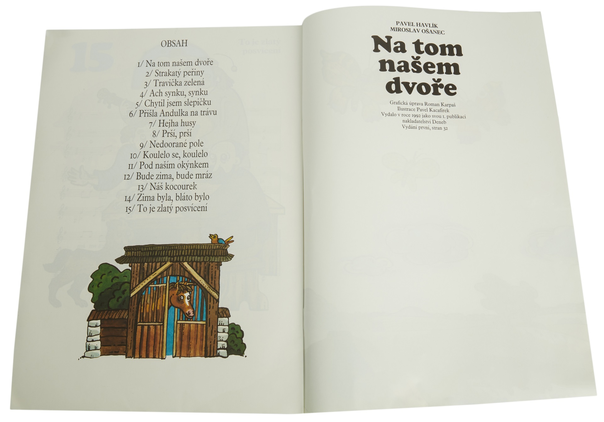 KN Na tom našem dvoře - Pavel Havlík, Miroslav Ošanec, Pavel Kacafírek (obrázek 3)