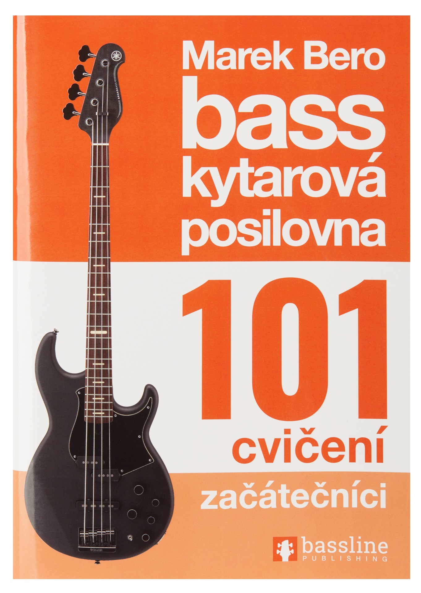 Levně Baskytarová posilovna 101 cvičení - začátečníci
