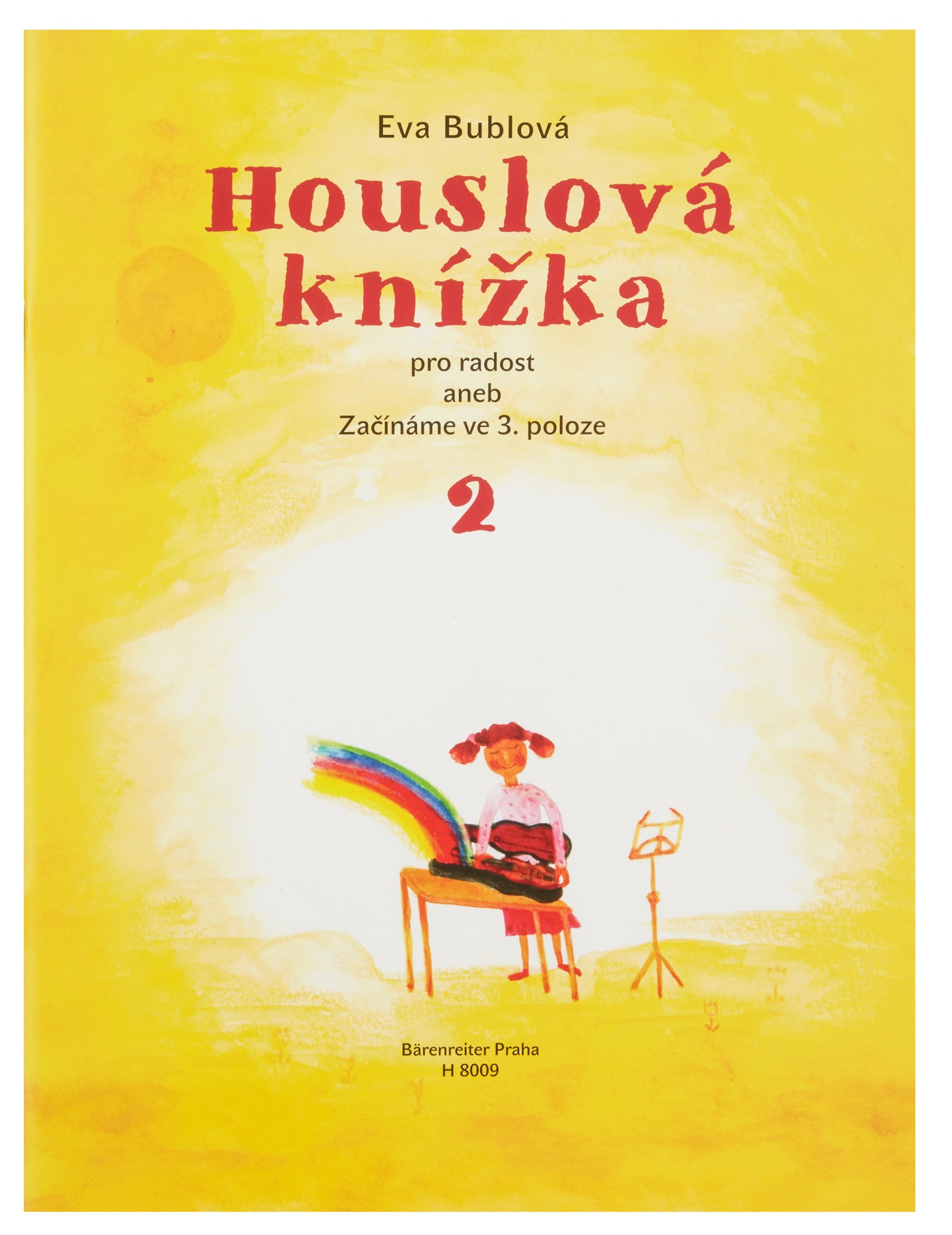 Levně KN Houslová knížka pro radost aneb Začínáme ve 3. poloze 2