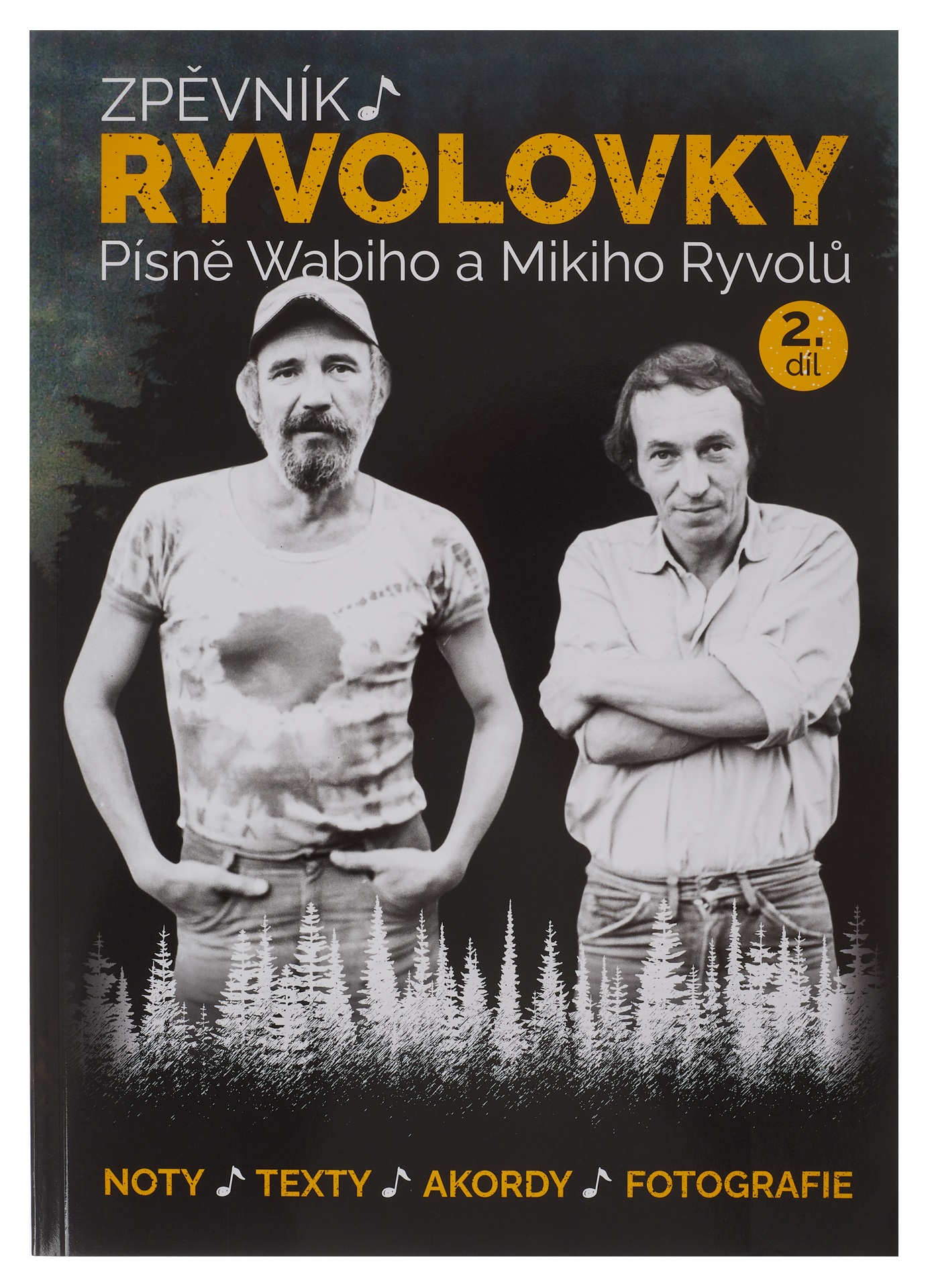 Levně KN Zpěvník Ryvolovky – Písně Wabiho a Mikiho Ryvolů – 2. díl