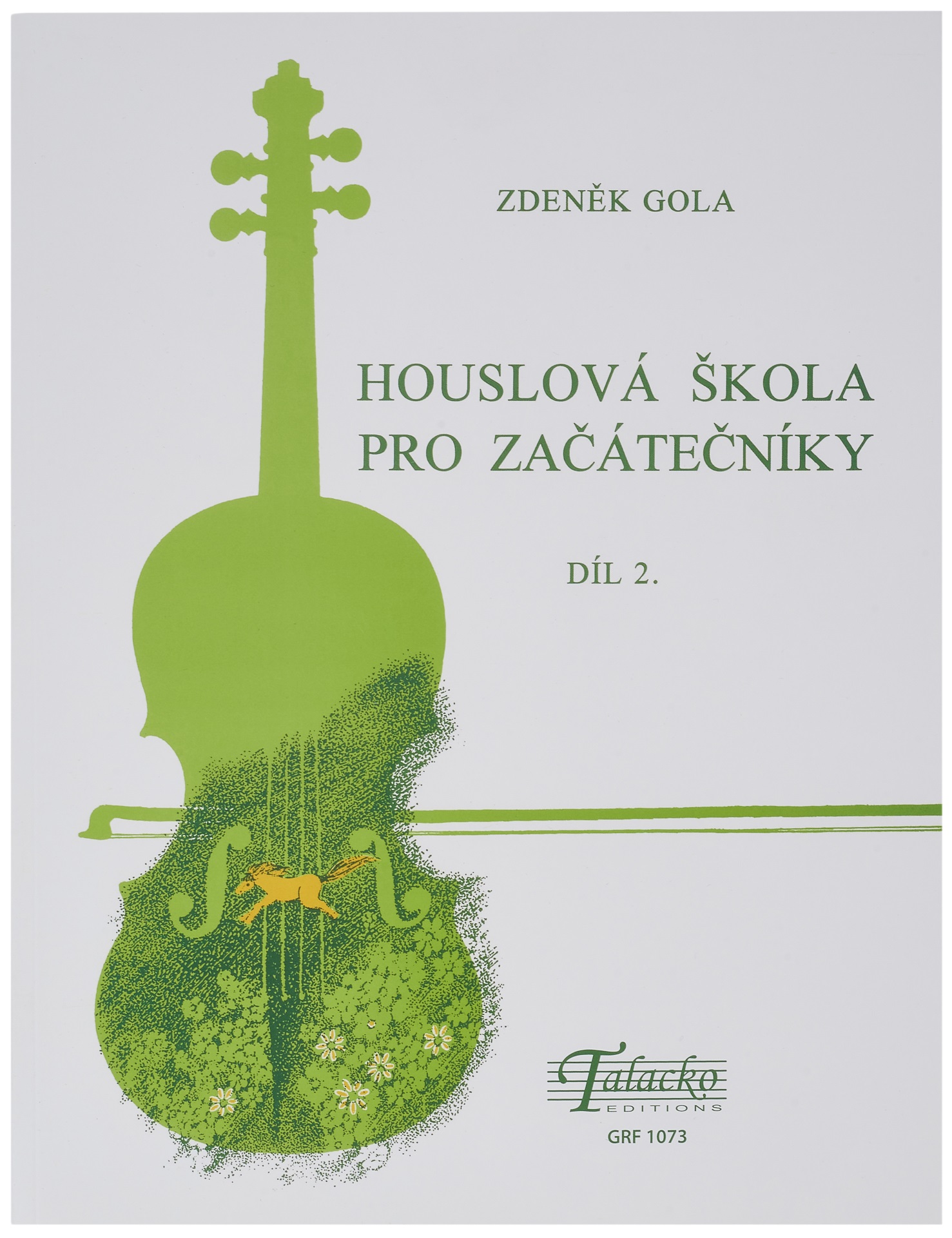 Levně KN Zdeněk Gola - Houslová škola pro začátečníky díl 2
