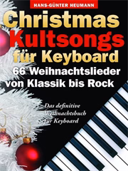 MS Christmas Kultsongs Fur Keyboard - 66 Weihnachtslieder Von Klassik Bis Rock - Weihnachtslieder