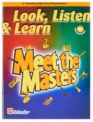 MS Look, Listen & Learn - Meet the Masters - Posaunen-Schule für Anfänger