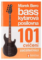 Baskytarová posilovna 101 cvičení - začátečníci (beschädigt)