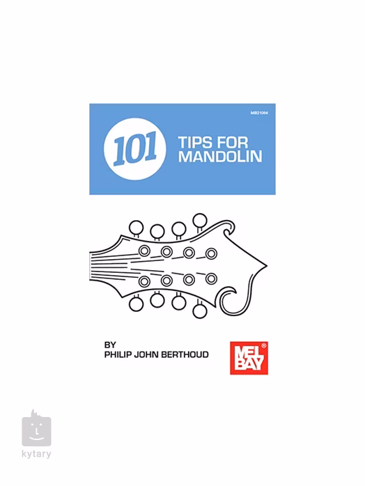 MS Philip John Berthoud: 101 Tips For Mandolin - Mandolinen-Schule für Anfänger