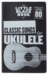 MS The Little Black Book Of Classic Songs (Ukulele) - Ukulelé kotta