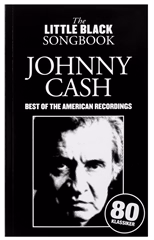 MS The Little Black Songbook: Johnny Cash - Best Of The American Recordings - Énekeskönyv