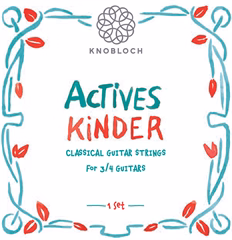 Knobloch ACTIVES Kinder - Struny nylonowe do gitary klasycznej