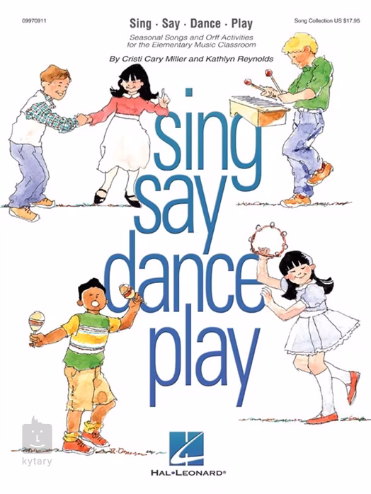 MS Cristi Cary Miller and Kathlyn Reynolds: Sing Say Dance Play - Nuty na śpiew, ksylofon, metalofon, dzwonki chromatyczne