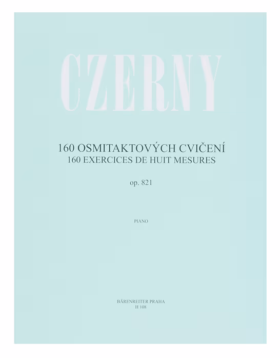 MS 160 osmitaktových cvičení op. 821 - Czerny Carl - Nuty na fortepian