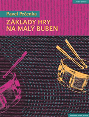 KN Základy hry na malý buben - Pečenka Pavel  - Škola hry na bicích