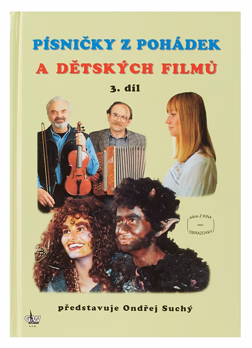 KN Písničky z pohádek - 3. díl - Spevník