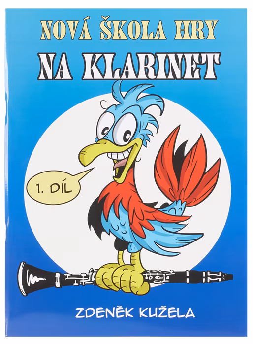 KN Nová škola hry na klarinet I - Škola hry na klarinet
