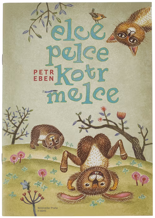 KN Elce pelce kotrmelce - Petr Eben - Spevník