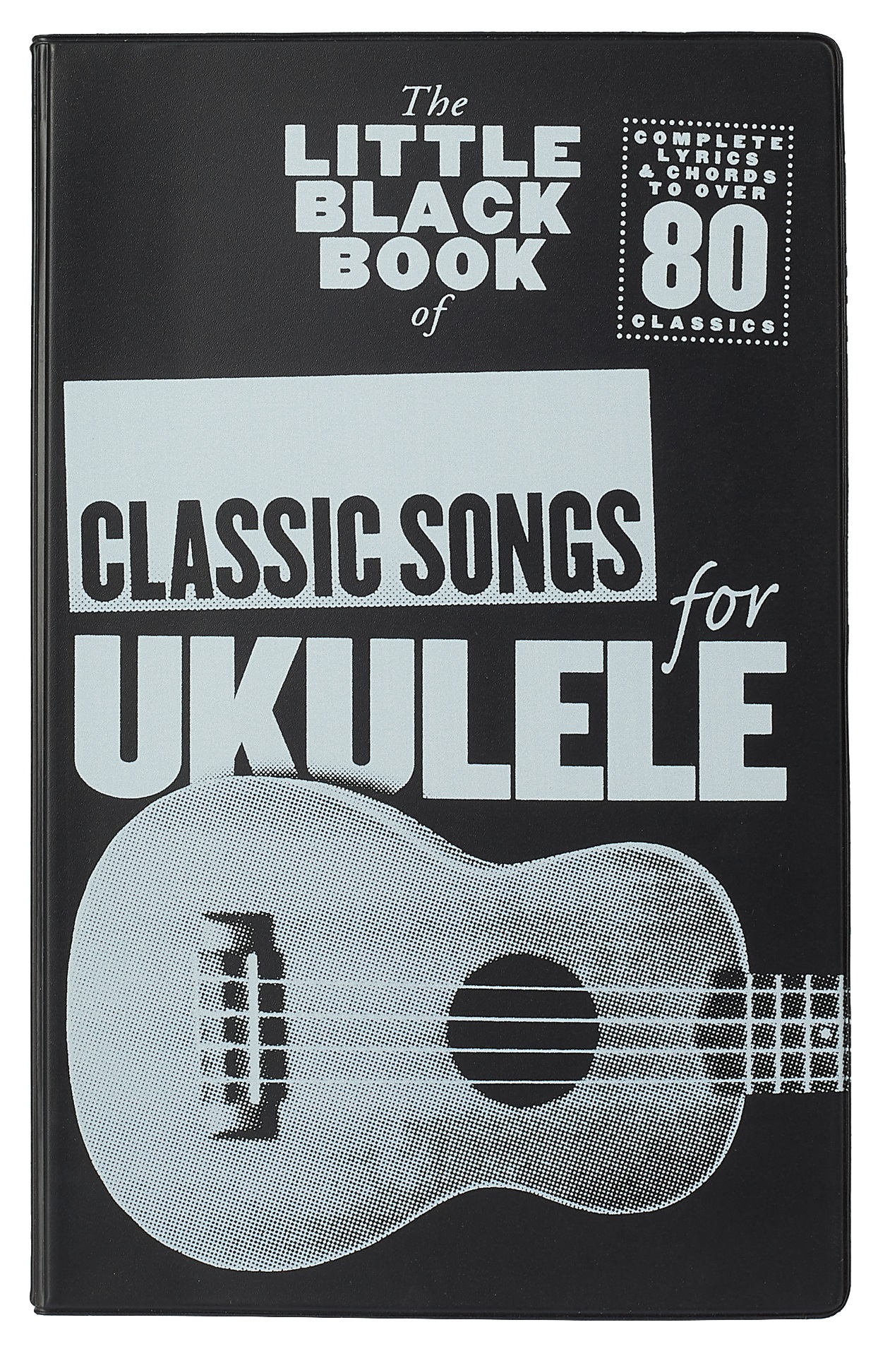 E-shop MS The Little Black Book Of Classic Songs (Ukulele)