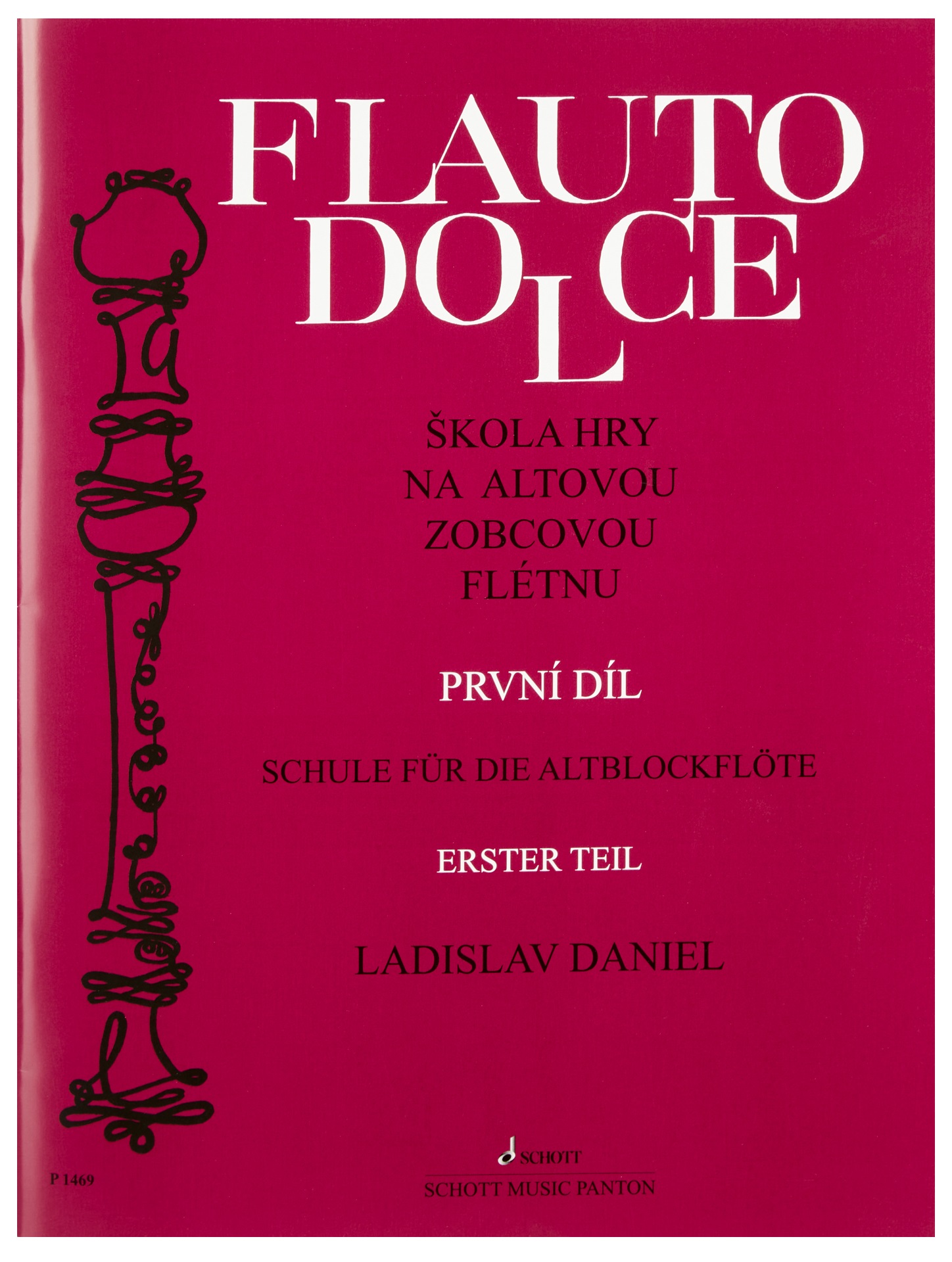 Ladislav Daniel Flauto Dolce - škola hry na altovou zobcovou flétnu 1