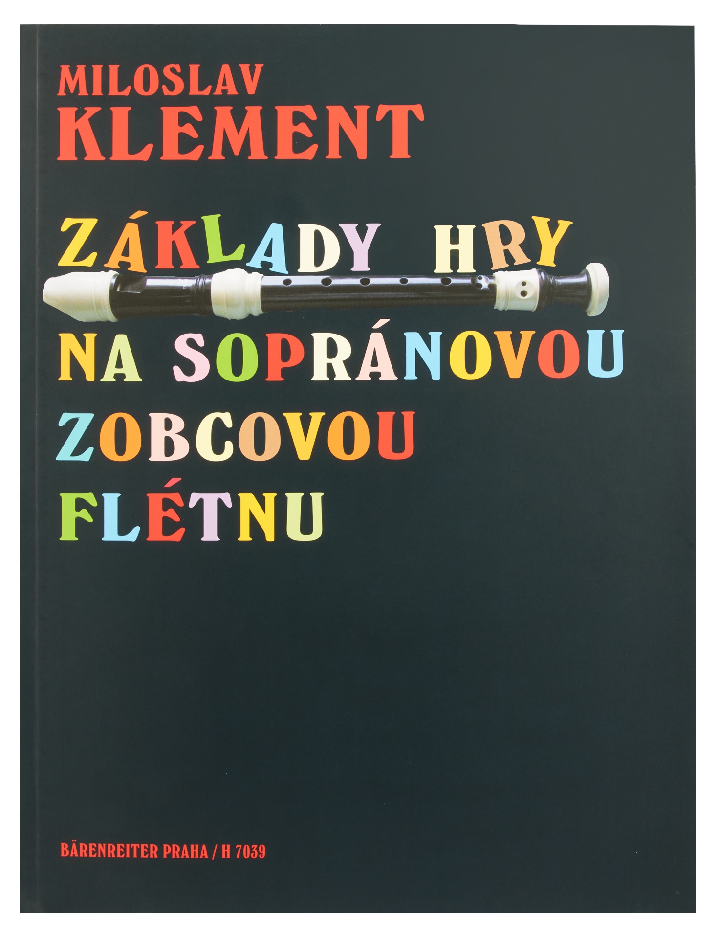 KN Základy hry na sopránovou zobcovou flétnu