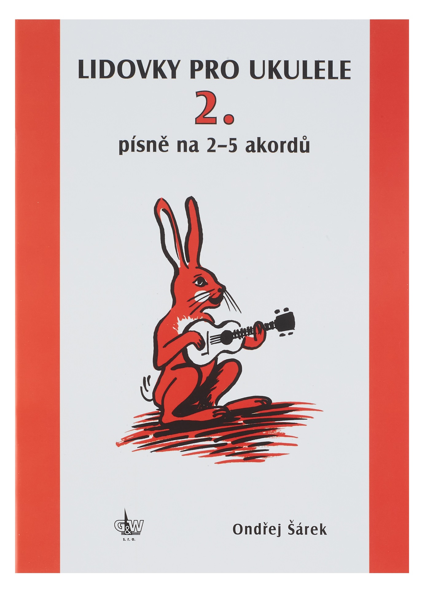 E-shop KN Lidovky a další písně pro ukulele na 2-5 akordů - Ondřej Šárek