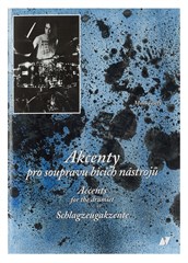 Akcenty pro soupravu bicích nástrojů - kniha s CD - Miloš Veselý