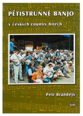 Pětistrunné banjo v českých country hitech - Petr Brandejs