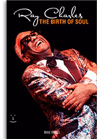 MS Mike Evans: Ray Charles - The Birth Of Soul - 