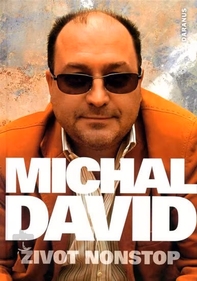 Daranus Život nonstop - Michal David
 - Hudební publikace