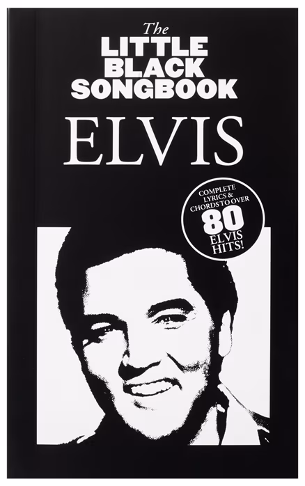MS The Little Black Songbook: Elvis - Zpěvník