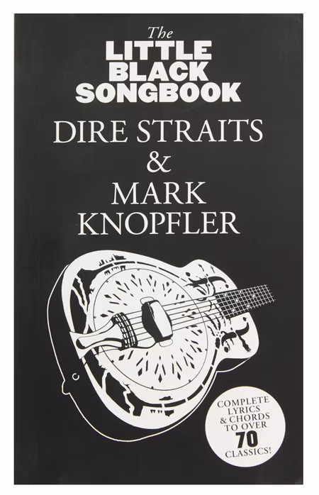 MS The Little Black Songbook: Dire Straits And Mark Knopfler - Zpěvník