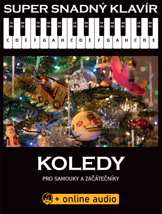 KN Super Snadný Klavír: Koledy pro samouky a začátečníky (+online audio) - Škola hry na klavír