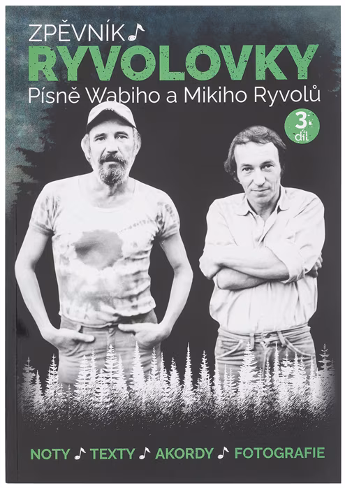 KN Zpěvník Ryvolovky – Písně Wabiho a Mikiho Ryvolů – 3. díl - Zpěvník