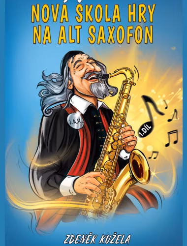 KN Nová škola hry na Alt saxofon I - Škola hry na saxofon