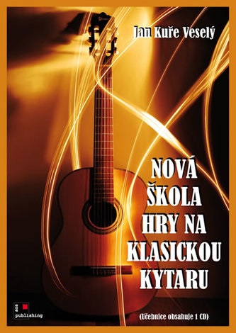KN NOVÁ ŠKOLA HRY NA KLASICKOU KYTARU