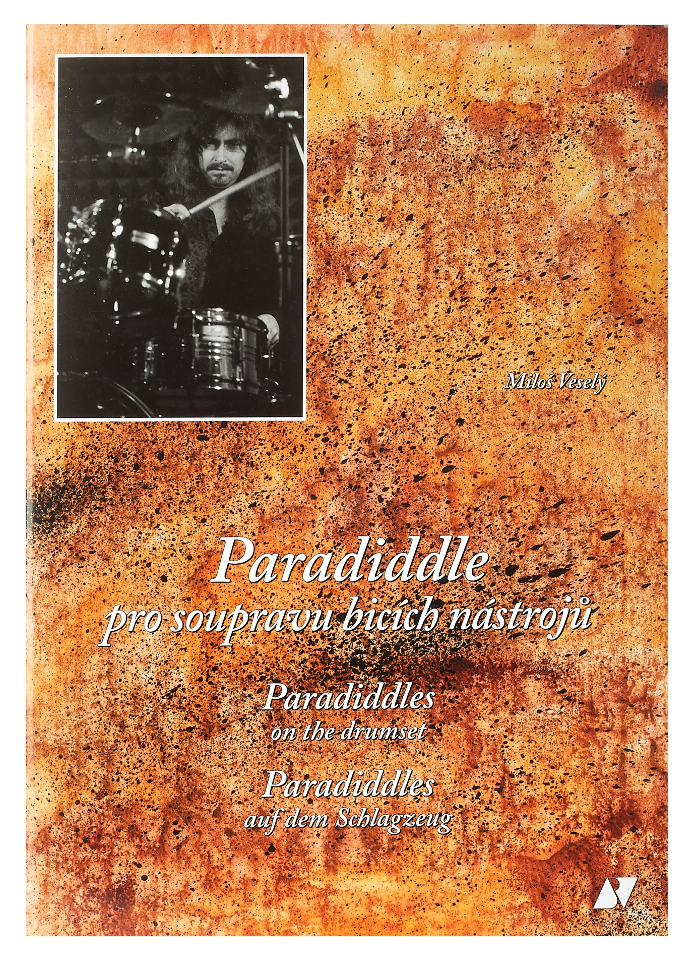 Fotografie KN Paradiddle pro soupravu bicích nástrojů - kniha s CD - Miloš Veselý