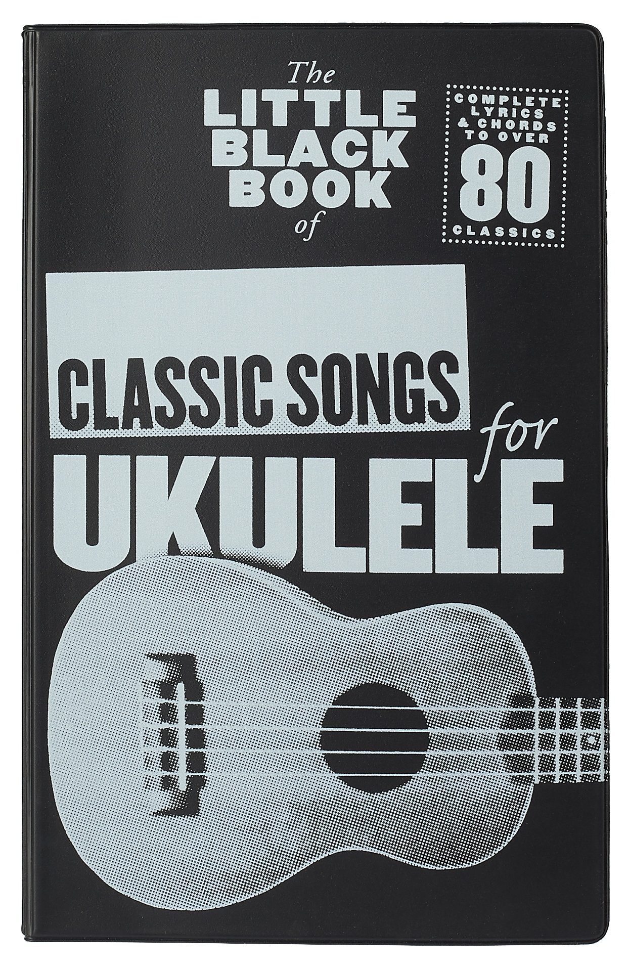 Fotografie Music Sales The Little Black Songbook: Classic Songs (Ukulele)