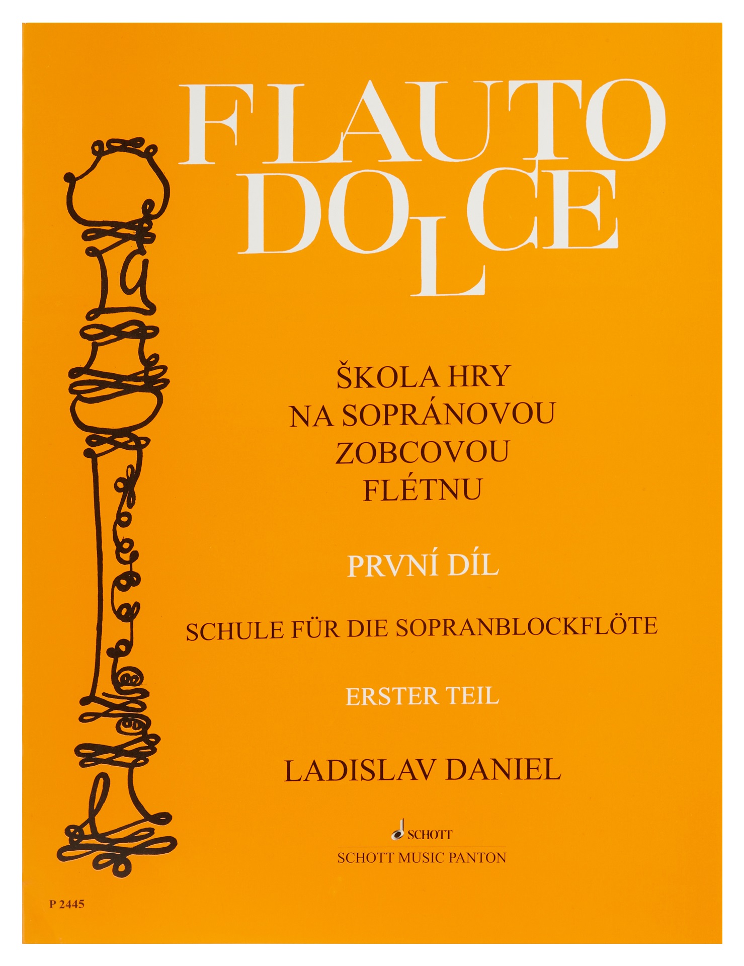 Fotografie Flauto dolce - Škola hry na sopránovou zobcovou flétnu (1. díl) - Ladislav Daniel