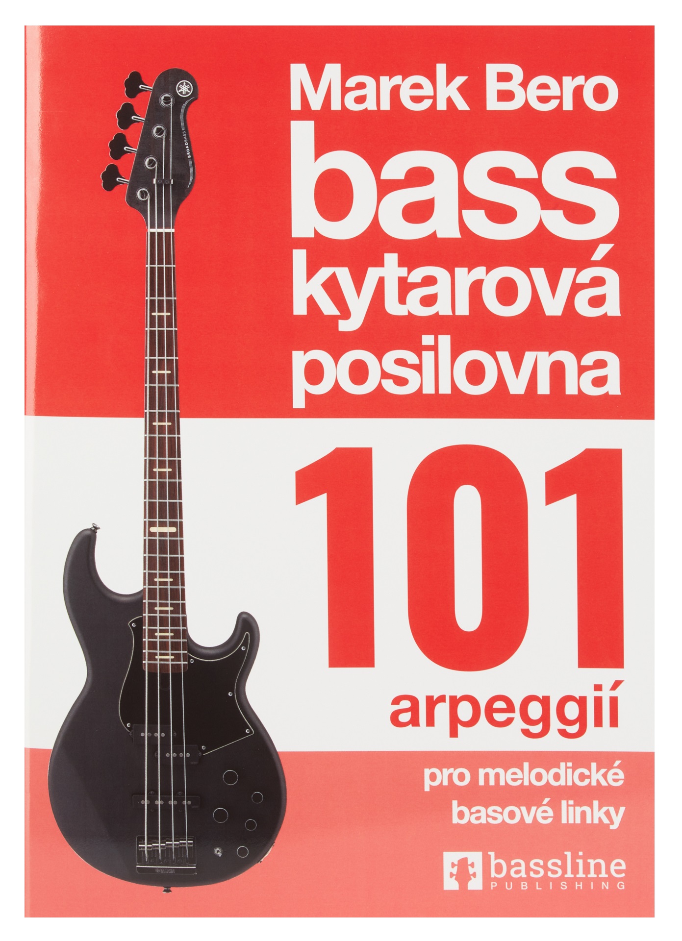 Fotografie Baskytarová posilovna 101 arpeggií pro melodické basové linky
