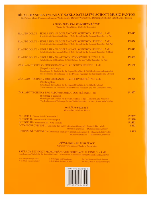 Ladislav Daniel Flauto Dolce - Schule für die Sopranblockflöte - Erster Teil - Querflöten-Schule für Anfänger