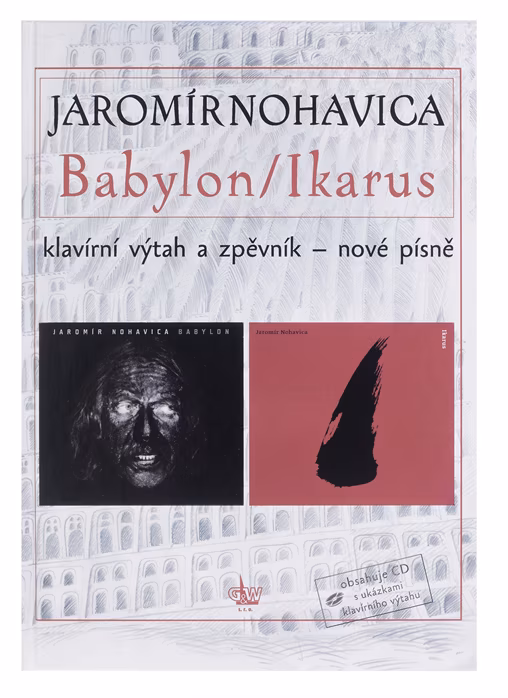 KN Jaromír Nohavica - Babylon / Ikarus - Songbuch